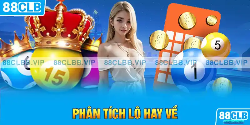 Phân tích lô hay về